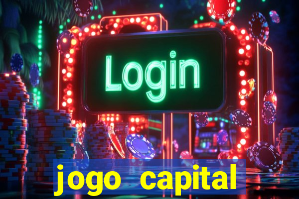 jogo capital download mobile