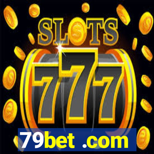 79bet .com