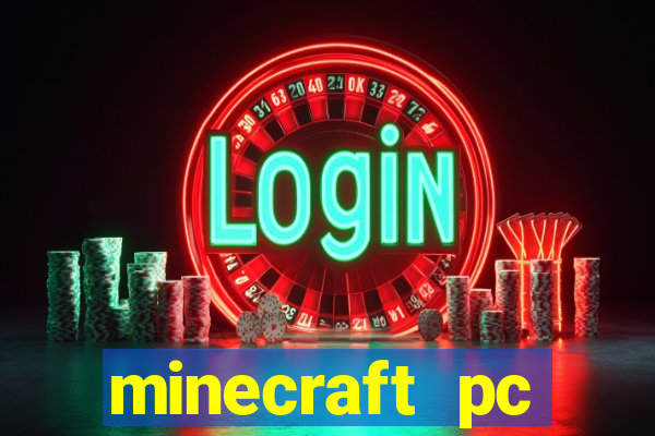 minecraft pc windows 7