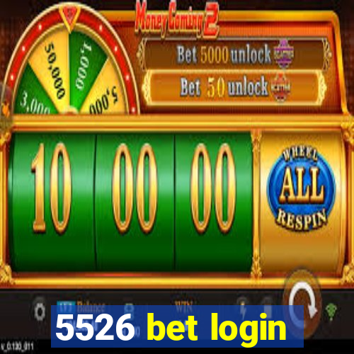 5526 bet login