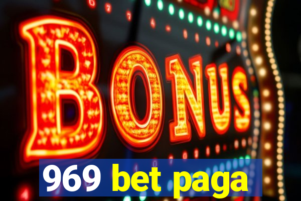 969 bet paga