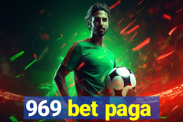 969 bet paga