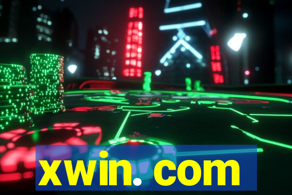 xwin. com