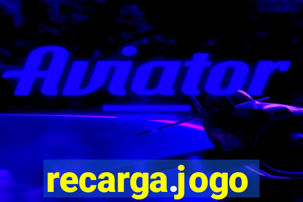 recarga.jogo