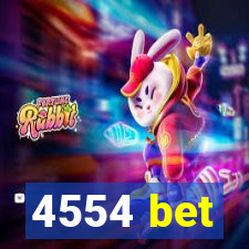 4554 bet