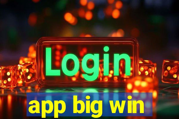 app big win