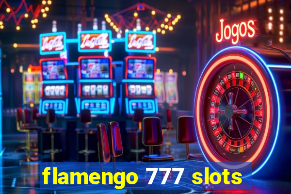 flamengo 777 slots