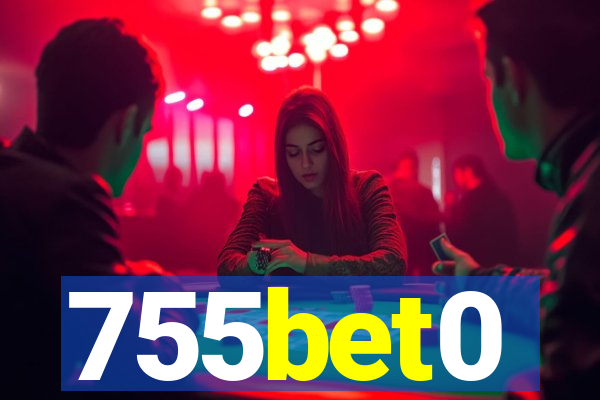 755bet0