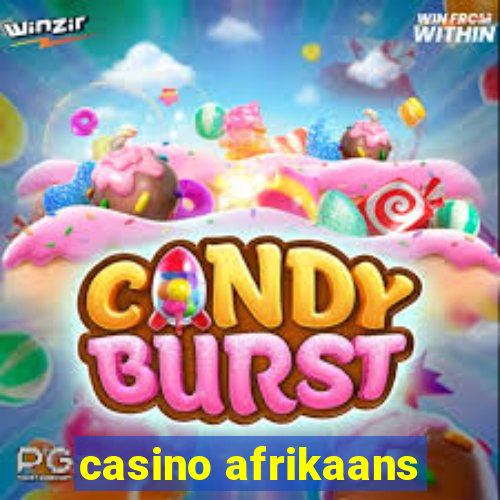 casino afrikaans