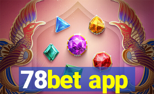 78bet app