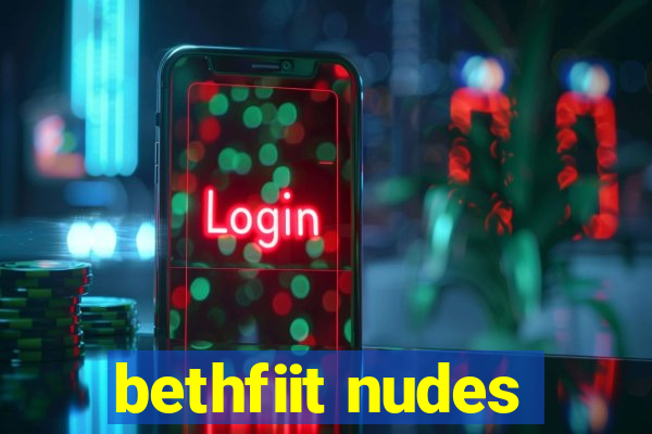 bethfiit nudes