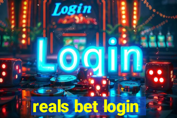 reals bet login