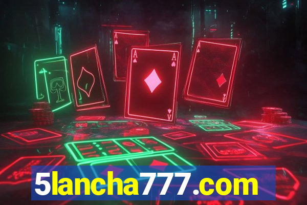 5lancha777.com