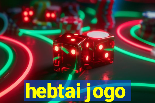 hebtai jogo