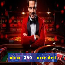 xbox 360 torrented games rgh