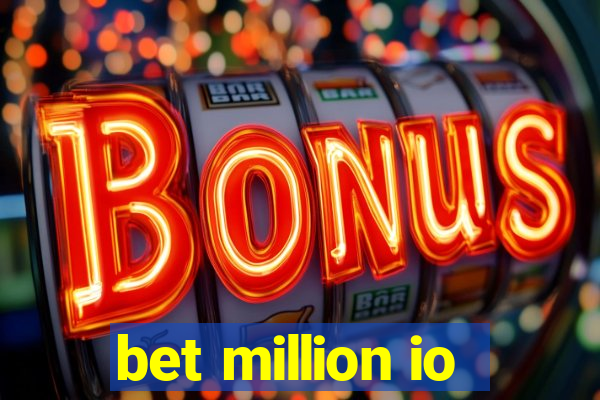 bet million io