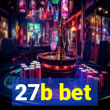 27b bet