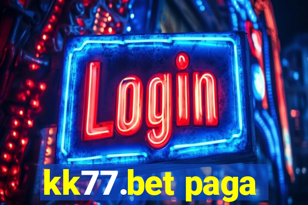 kk77.bet paga