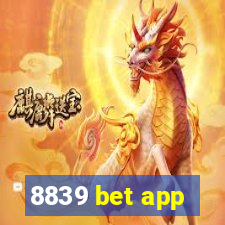 8839 bet app