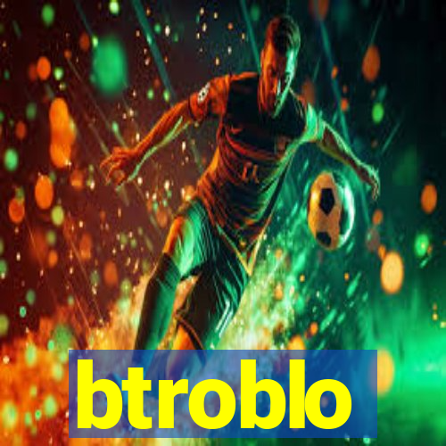 btroblo