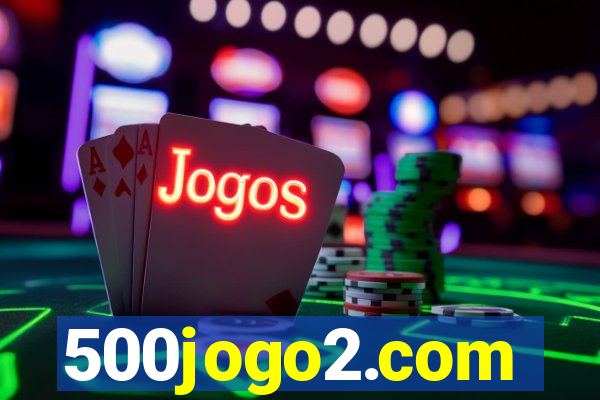 500jogo2.com