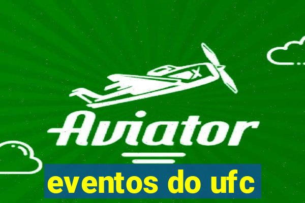 eventos do ufc