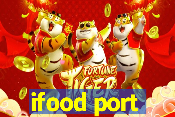 ifood port