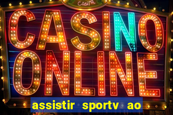 assistir sportv ao vivo futemax