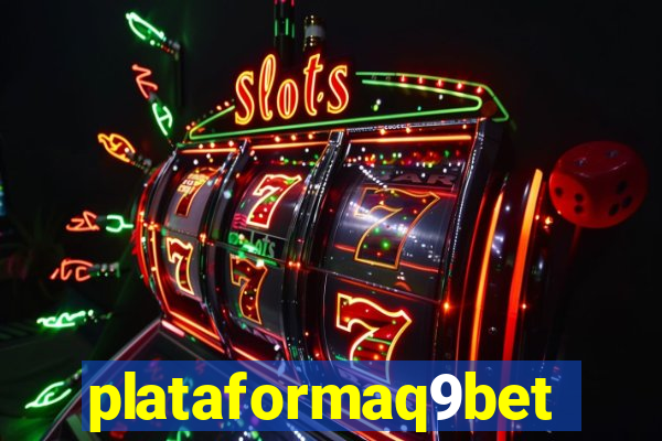 plataformaq9bet