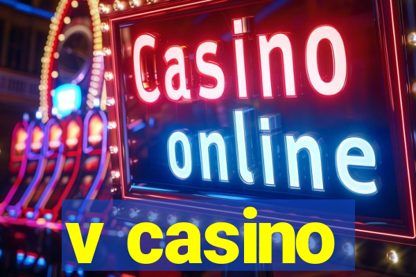 v casino