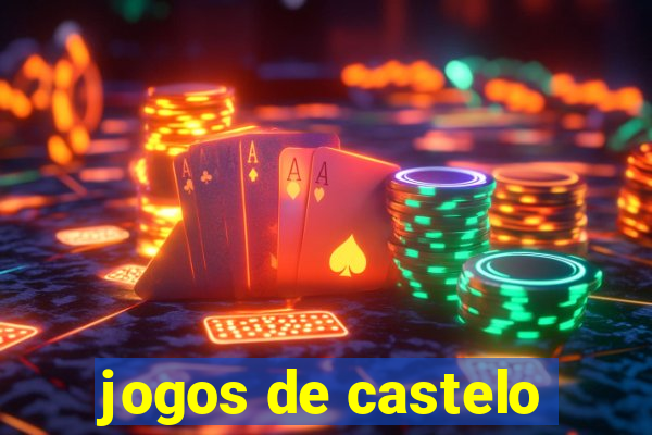 jogos de castelo