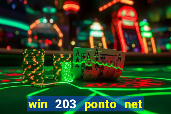 win 203 ponto net jogo download