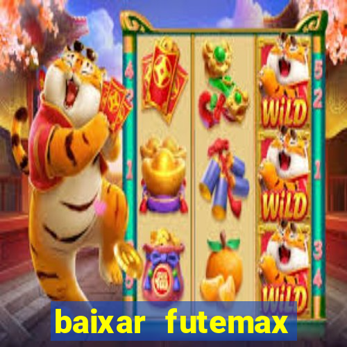 baixar futemax futebol ao vivo