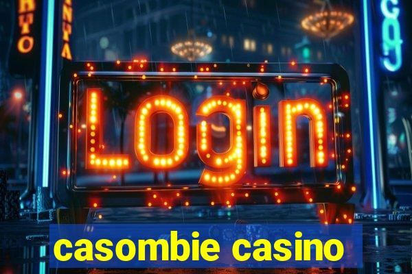 casombie casino