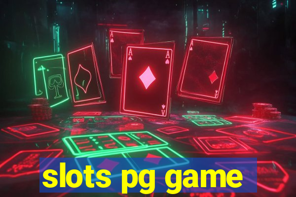 slots pg game