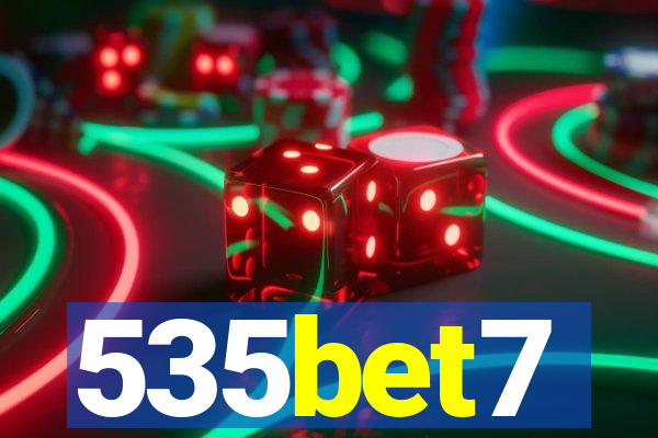 535bet7