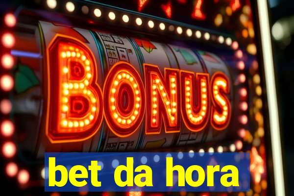 bet da hora