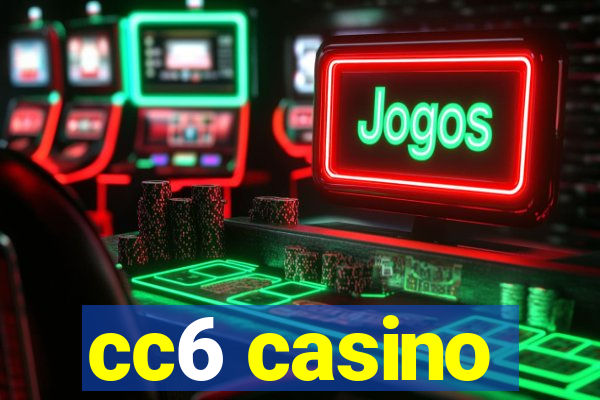 cc6 casino