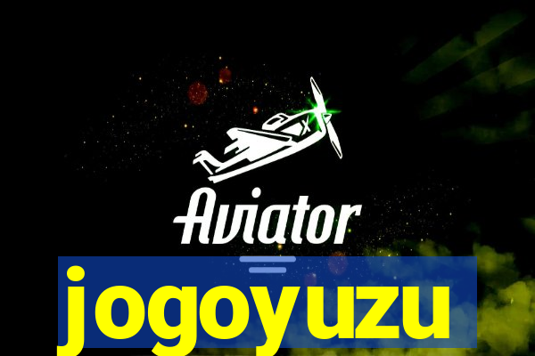 jogoyuzu