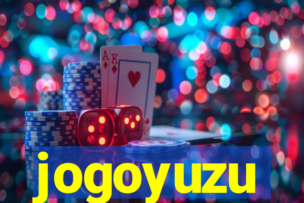 jogoyuzu