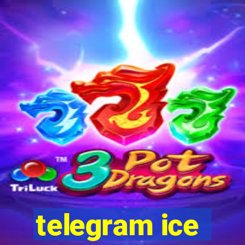 telegram ice