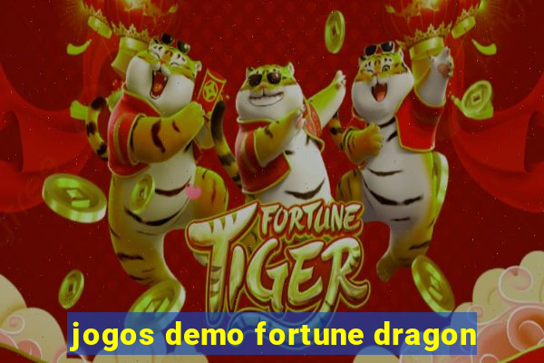 jogos demo fortune dragon