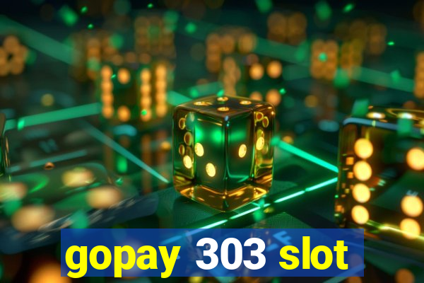 gopay 303 slot