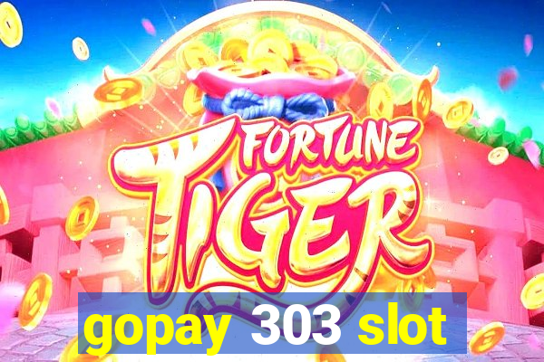 gopay 303 slot