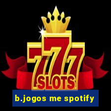 b.jogos me spotify