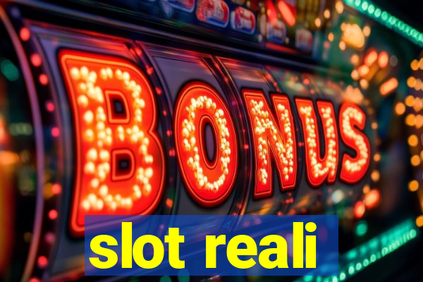 slot reali