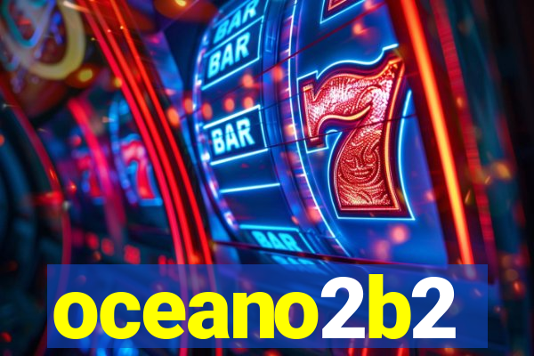 oceano2b2