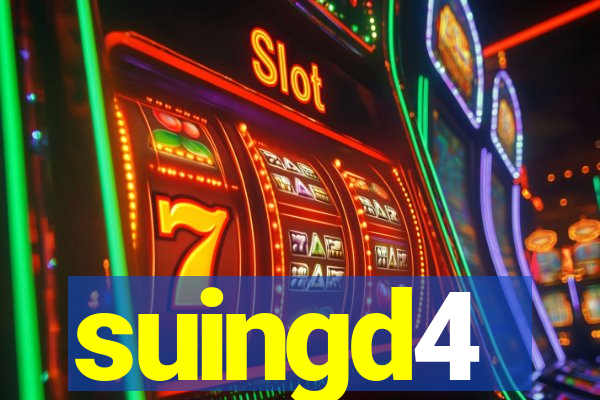 suingd4