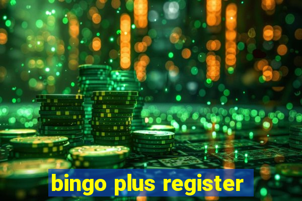 bingo plus register