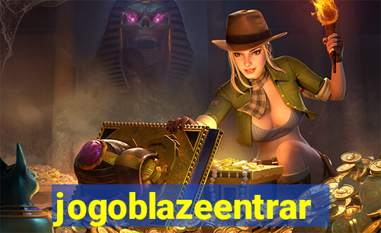 jogoblazeentrar